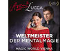 Anca & Lucca - Weltmeister der Mentalmagie