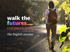 Walk the Futures: Innsbruck Edition (auf Englisch)