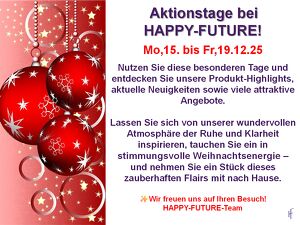 (Online) Aktionstage bei HAPPY-FUTURE: GL&Uuml;CKLICH mit SPIRIT-WELLNESS&reg; Ritualen!