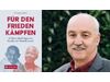 F&uuml;r den Frieden k&auml;mpfen. In Zeiten des Krieges von Gandhi und Mandela lernen. Vortrag und Buchpr&auml;sentation.
