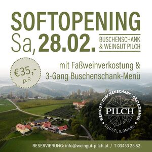 Soft-Opening im Weingut Pilch � dabei sein & genie&szlig;en!