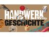 Hand.Werk.Geschichte