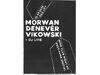 NOIR CLUB NIGHT #5: MORWAN / DENEVER / VIKOWSKI