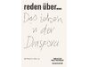 reden &uuml;ber... Das Leben in der Diaspora