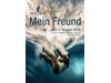 NESTROY Spiele Schwechat: MEIN FREUND