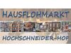 Hausflohmarkt am Hochschneider-Hof