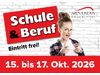 SCHULE & BERUF 2026 |&nbsp;Wiener Neustadt